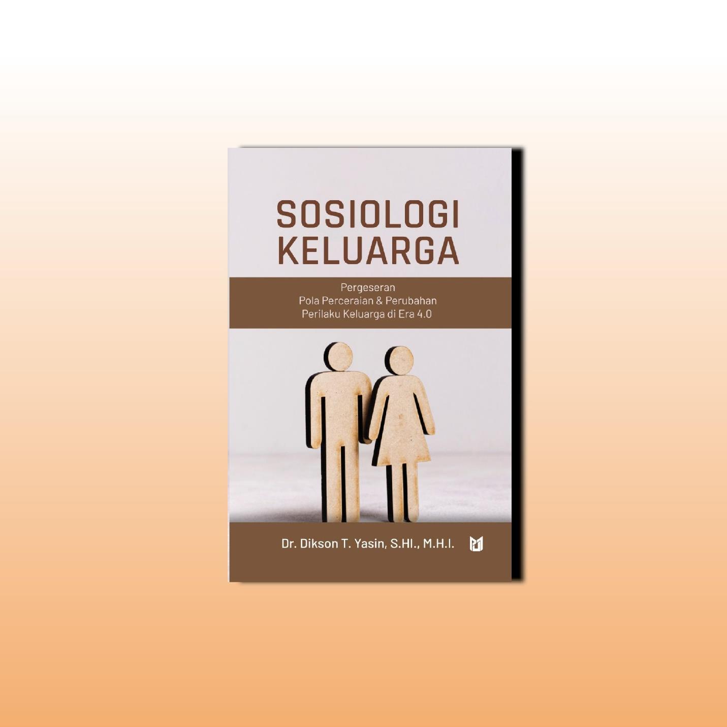Sosiologi Keluarga: Di Era 4.0